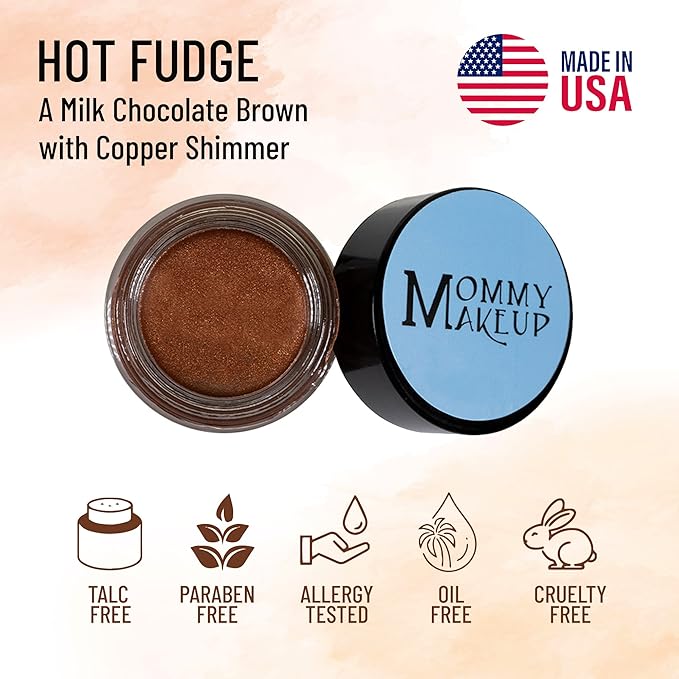 Mommy Makeup Any Wear Creme Eyeshadow - Waterproof Crease-Proof Long Lasting High Pigment Oil-free - Cream to Powder for Eyes Cheeks &amp Lips (Hot Fudge)