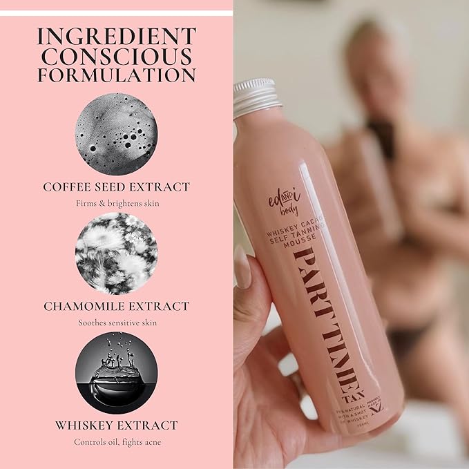 ed&ampi PART TIME Self Tanner With Natural DHA Whiskey Cacao Self Tanning for Women Natural Long Lasting Body Sunless Tan Leg Tanner for Women Buildable Golden Glow Tanning Products 8.45 oz