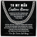 To My Man Necklace Custom Cuban Chain Necklace Gift For Husband Valentine Gift For Men Anniversary Birthday Gift For Him Husband Necklace From Wife Boyfriend Jewelry From Girlfriend