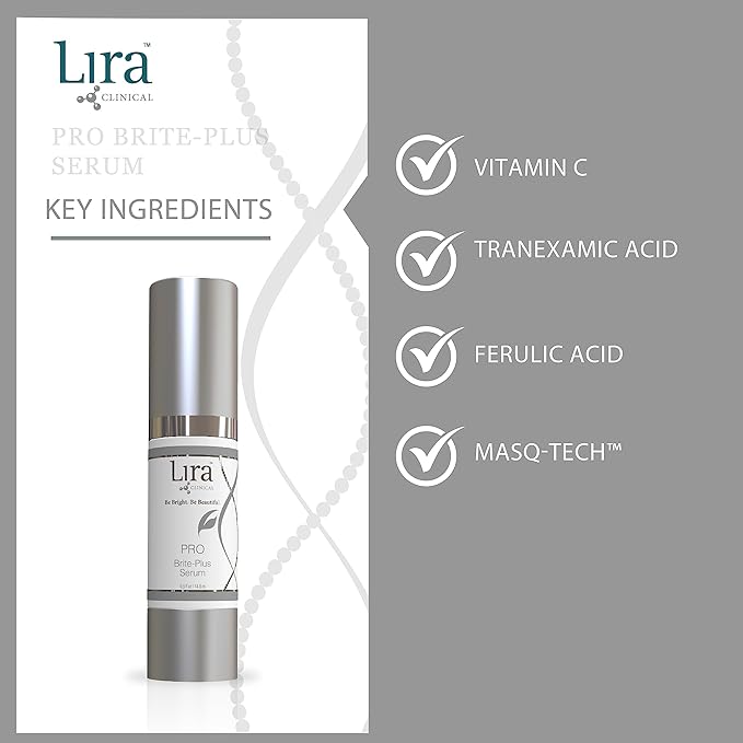 Lira Clinical PRO Brite-Plus Serum - Hydration &amp Dark Spot - Tranexamic Acid Serum Ferulic Acid &amp Vitamin C - Brightens Firms &amp Minimizes Pores &amp Skin - For All Skin Types - 0.5 fl o