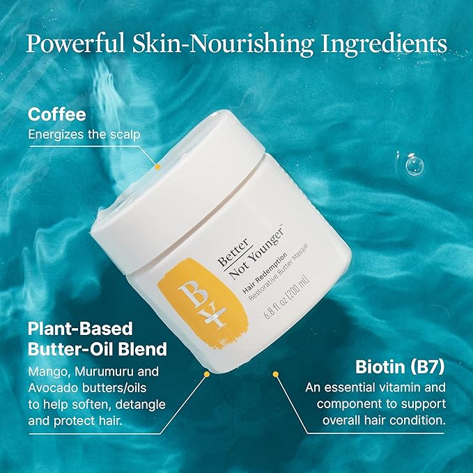 Better Not Younger Restorative Butter Hair Masque 6.8 fl oz - Hair Repair Mask with Plant-Based Butters Biotin Argan &amp Caffeine for Women Over 40 - Restores Moisture Adds Volume &amp Boosts Sh