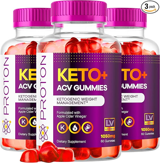 (3 Pack) Proton Keto ACV Gummies Proton Keto Plus ACV Gummies 1050MG Proton Keto Keto ACV Gummies Advanced Proton Apple Cider Vinegar Support Proton Keto ACV Gummy Reviews 180 Gummies